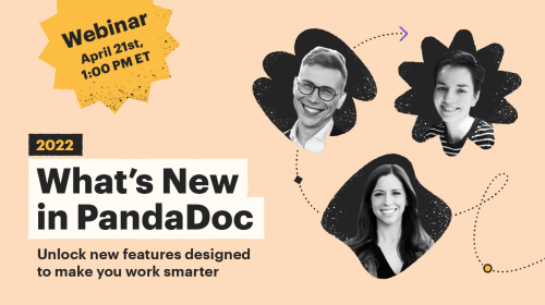 2022 What's New in PandaDoc: Unlock new features designed to make you work smarter
