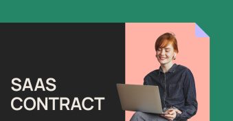 SaaS contract best practices — how to get your agreements right&nbsp;