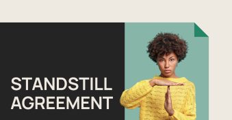 Understanding standstill agreements with real-world examples