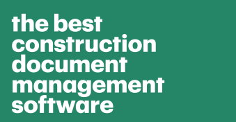 The best construction document management software