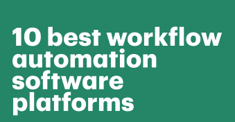 10 best workflow automation software platforms