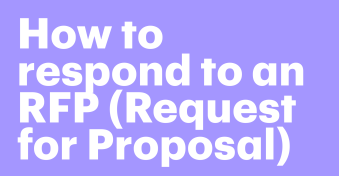 How to respond to an RFP (Request for Proposal) with examples